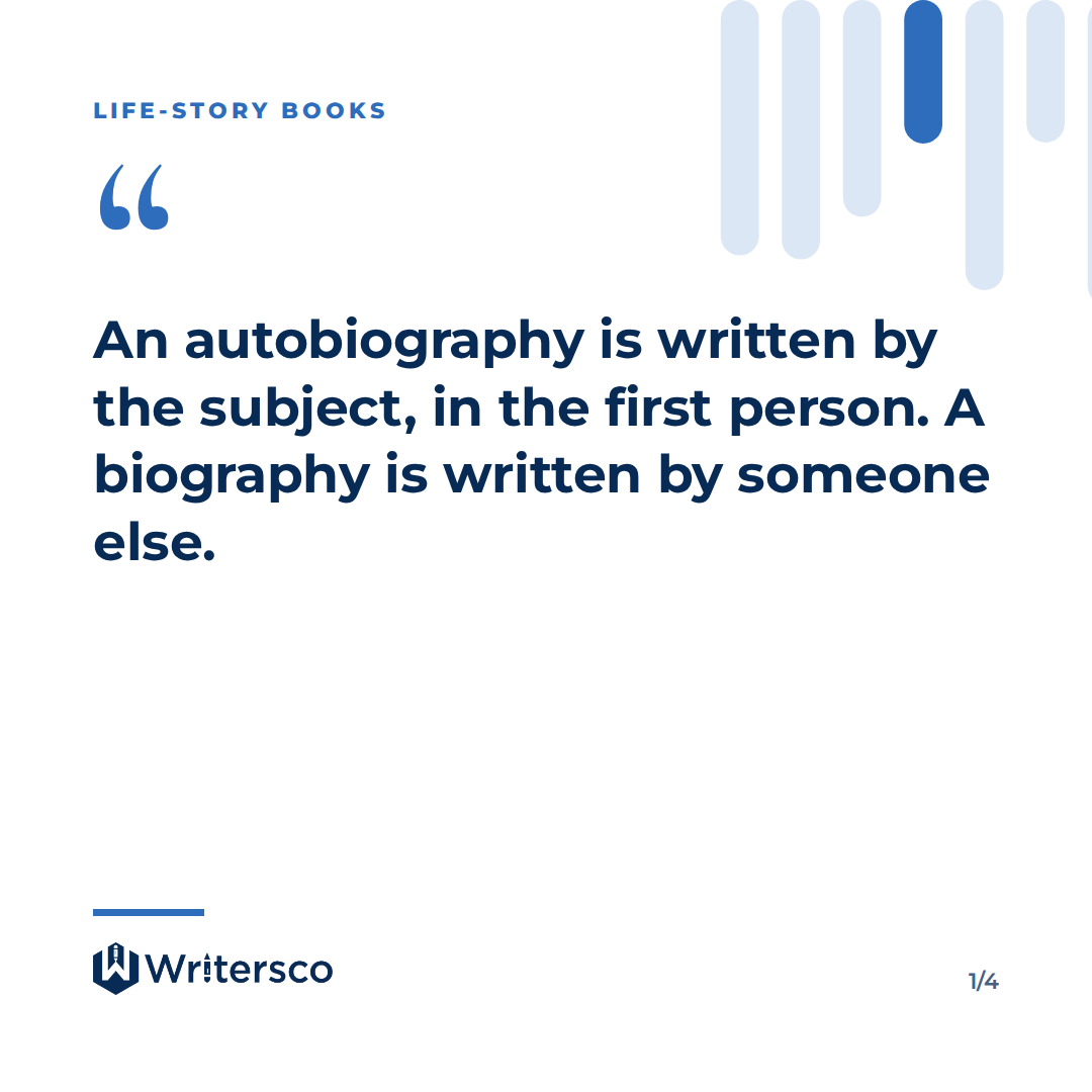 Key point from: Autobiography vs Biography: Which Should You Write?