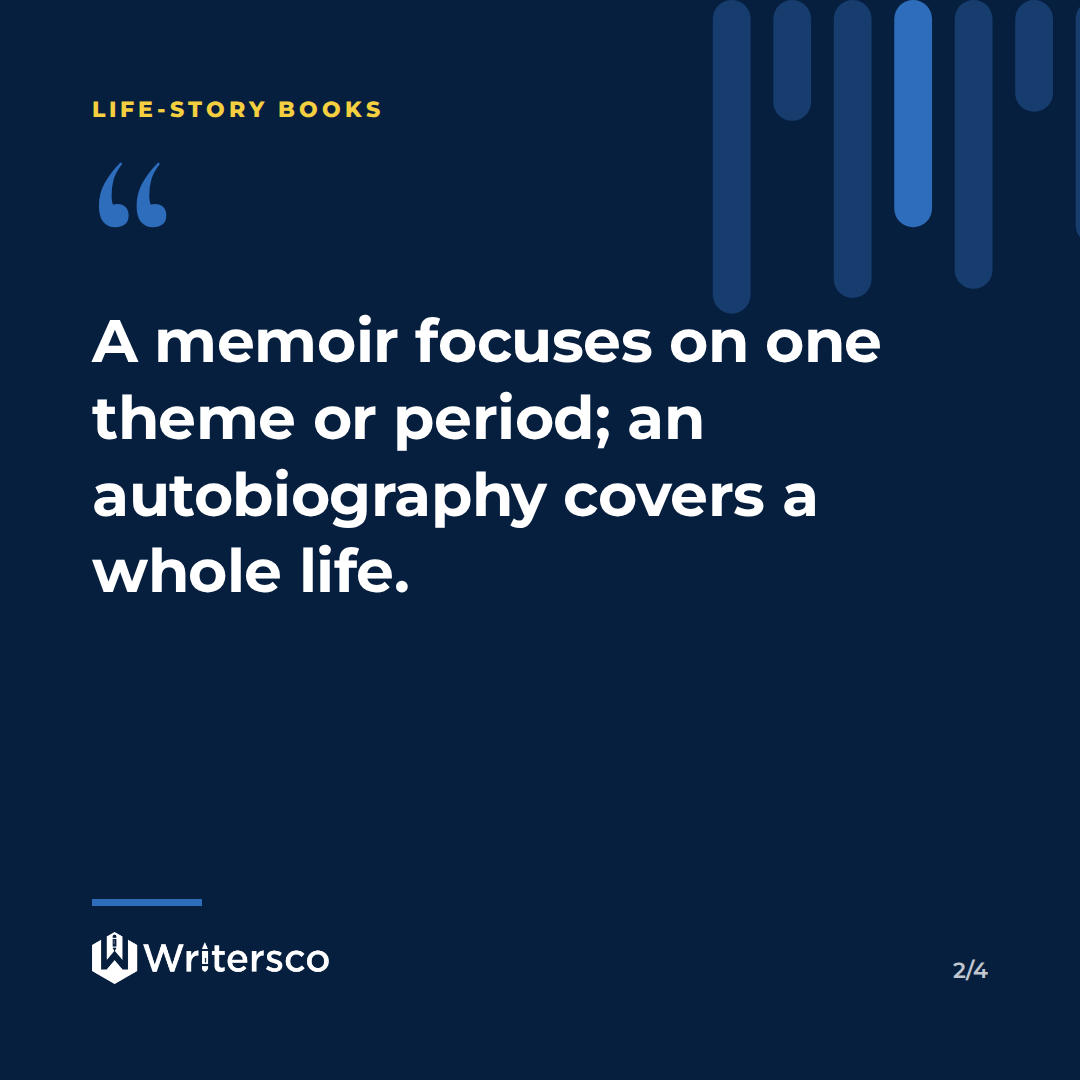 Key point from: Autobiography vs Biography: Which Should You Write?